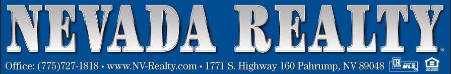 Nevada Realty — (775) 727-1818 — 1771 S. Highway 160, Pahrump