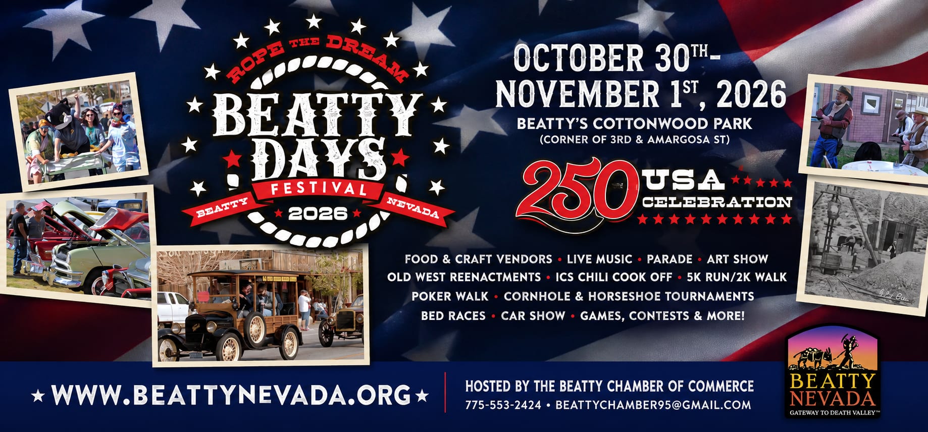 Beatty Days Festival 2026, Rope the Dream — October 30 to November 1, 2026 at Beatty's Cottonwood Park. Hosted by the Beatty Chamber of Commerce.